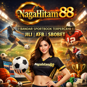 Nagahitam88 | Bandar Sportbook Terpercaya Jili, AFB, SBOBET