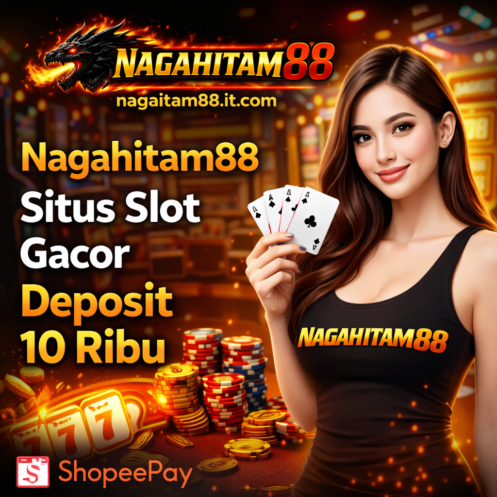 Nagahitam88 - Situs Slot Gacor