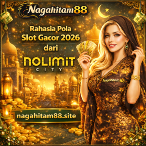 Nagahitam88 Rahasia Pola Slot Gacor 2026 dari Nolimit City