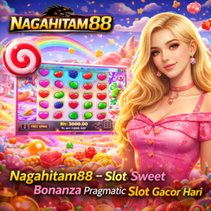 Nagahitam88 – Slot Sweet Bonanza Pragmatic Slot Gacor Hari Ini dengan RTP Live Terkini